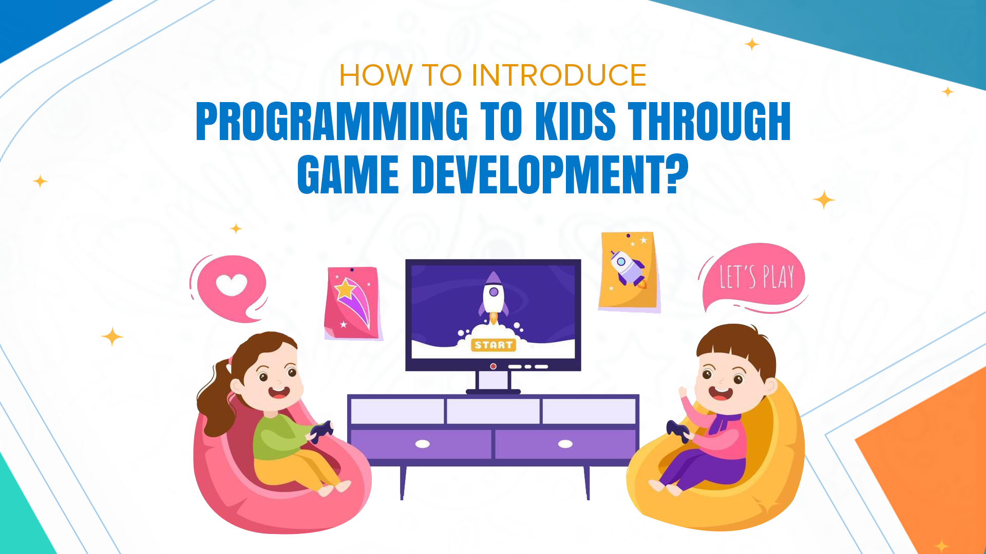 How to Introduce Programming to Kids Through Game Development?