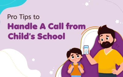 Pro Tips on Handling a Call from Your Child’s School