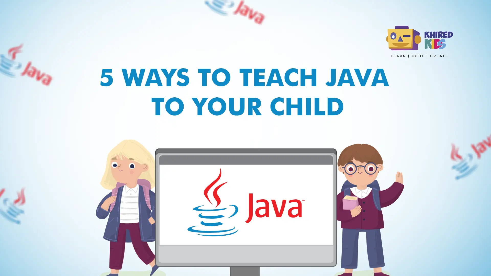 5 Ways to teach java to your child