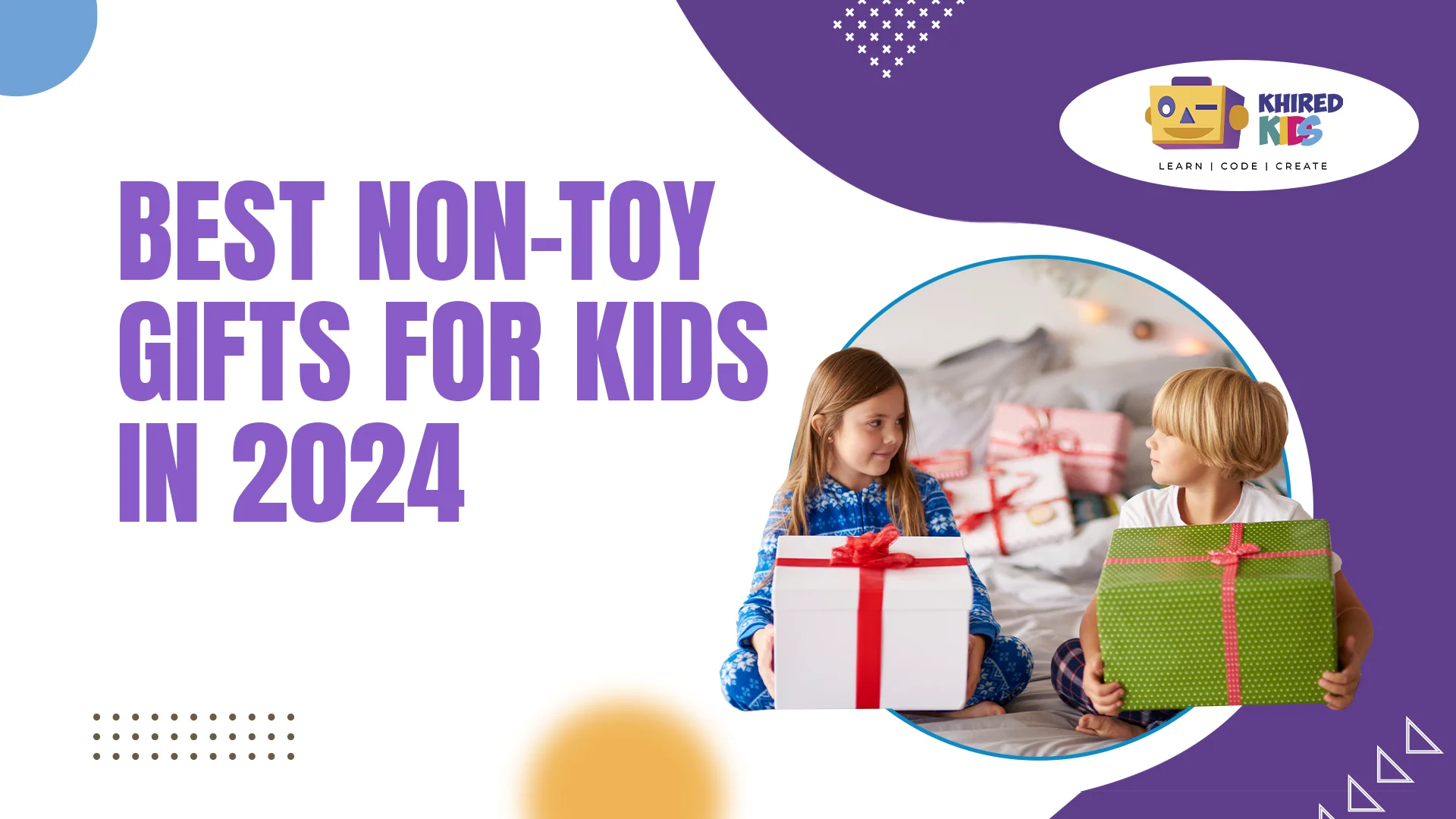 Non-Toy Gifts For Kids
