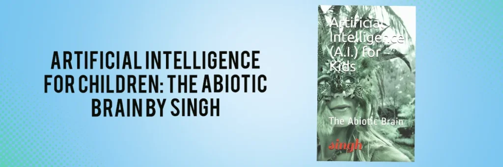 Artificial Intelligence for Children