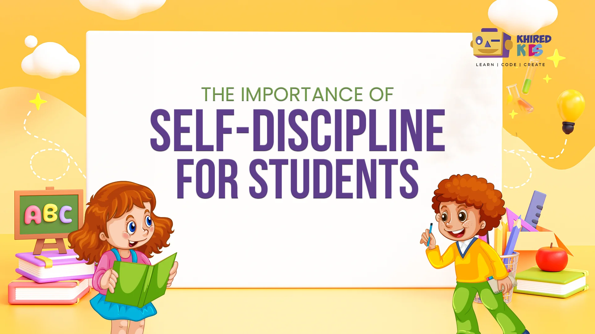 Self-Discipline for Students Self-Discipline for Students