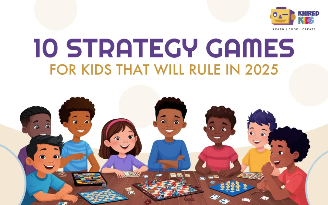 10 Strategy Games for Kids That Will Rule in 2025