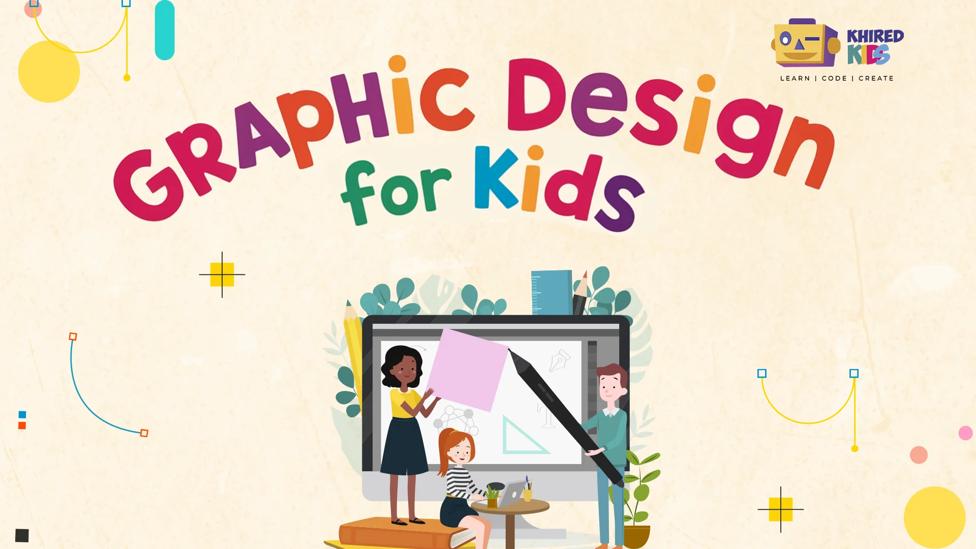 Graphic Design for Kids Graphic Design for Kids
