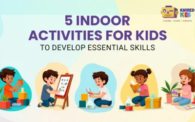 5 Indoor Activities for Kids to Develop Essential Skills